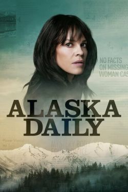 Аляска Дэйли 2 сезон смотреть все серии подряд